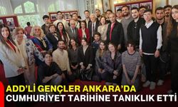 ADD’li Gençler Ankara’da Cumhuriyet Tarihine Tanıklık Etti