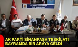 AK Parti Sinanpaşa Teşkilatı Bayramda Bir Araya Geldi