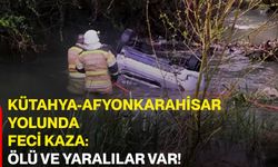 Kütahya-Afyonkarahisar yolunda feci kaza: Ölü ve yaralılar var!