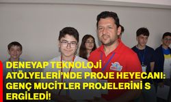 Deneyap Teknoloji Atölyeleri’nde proje heyecanı: Genç mucitler projelerini sergiledi