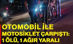 Otomobil ile motosiklet çarpıştı: 1 ölü, 1 ağır yaralı