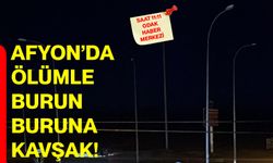 Afyon’da ölümle burun buruna kavşak!