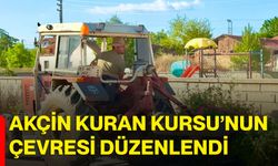 Akçin Kuran Kursu’nun çevresi düzenlendi