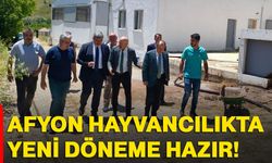 Afyon hayvancılıkta yeni döneme hazır