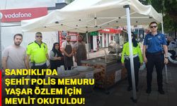 Sandıklı'da şehit polis memuru Yaşar Özlem için mevlit okutuldu