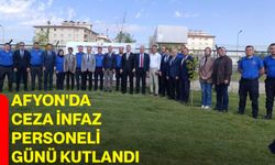 Afyon'da Ceza İnfaz Personeli Günü kutlandı