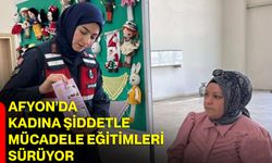 Afyon’da kadına şiddetle mücadele eğitimleri sürüyor