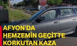 Afyon’da hemzemin geçitte korkutan kaza