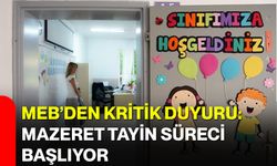 MEB’den kritik duyuru: Mazeret Tayin süreci başlıyor