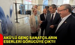 AKÜ’lü Genç Sanatçıların Eserleri Görücüye Çıktı!