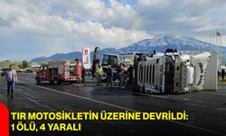 Tır motosikletin üzerine devrildi: 1 ölü, 4 yaralı