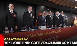 Galatasaray yeni yönetimin görev dağılımını açıkladı