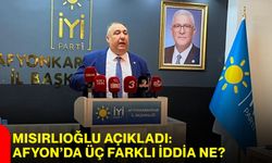 Mısırlıoğlu açıkladı: Afyon’da üç farklı iddia ne?