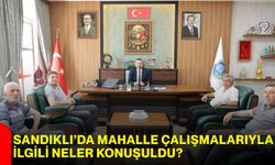 Sandıklı’da mahalle çalışmalarıyla ilgili neler konuşuldu?