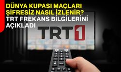 Dünya Kupası maçları şifresiz nasıl izlenir? TRT frekans bilgilerini açıkladı