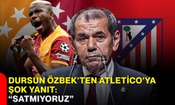 Dursun Özbek'ten Atletico'ya Şok Yanıt: “Satmıyoruz”