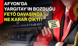 Afyon’da Yargıtay'ın bozduğu FETÖ davasında ne karar çıktı?