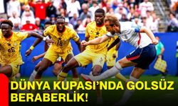 Dünya Kupası’nda golsüz beraberlik!