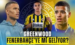 Greenwood Fenerbahçe’ye mi geliyor?