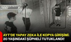 AYT'de Yapay Zeka ile Kopya Girişimi : 20 Yaşındaki Şüpheli Tutuklandı!