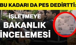 Bu kadarı da pes dedirtti: İşletmeye bakanlık incelemesi