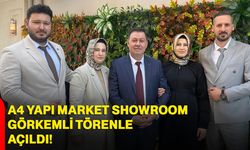 A4 Yapı Market Showroom görkemli törenle açıldı