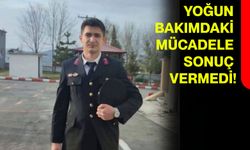 Yoğun bakımdaki mücadele sonuç vermedi!