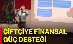 Çiftçiye finansal güç desteği