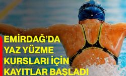 Emirdağ’da yaz yüzme kursları için kayıtlar başladı