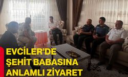 Evciler’de şehit babasına anlamlı ziyaret