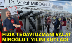 Fizik tedavi uzmanı Valat Miroğlu 1. yılını kutladı