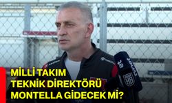 Milli Takım Teknik Direktörü Montella gidecek mi?
