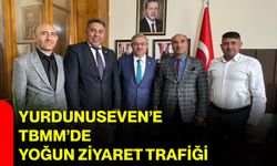 Yurdunuseven’e TBMM’de yoğun ziyaret trafiği