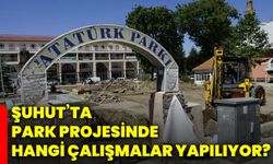Şuhut’ta park projesinde hangi çalışmalar yapılıyor?