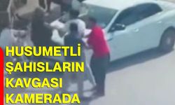 Husumetli şahısların kavgası kamerada
