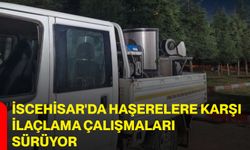 İscehisar'da haşerelere karşı ilaçlama çalışmaları sürüyor
