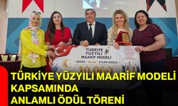 Türkiye Yüzyılı Maarif Modeli kapsamında anlamlı ödül töreni