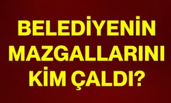 Belediyenin mazgallarını kim çaldı?