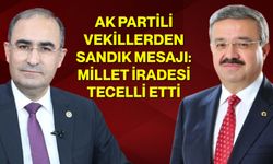 AK Partili Vekillerden sandık mesajı: Millet iradesi tecelli etti