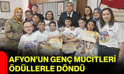 Afyon’un genç mucitleri ödüllerle döndü