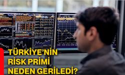 Türkiye’nin risk primi neden geriledi?