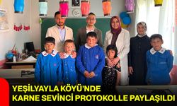 Yeşilyayla Köyü’nde karne sevinci protokolle paylaşıldı