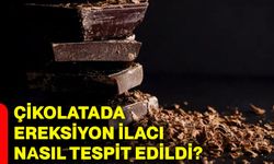 Çikolatada ereksiyon ilacı nasıl tespit edildi?