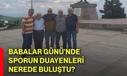 Babalar Günü'nde sporun duayenleri nerede buluştu?