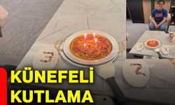 Künefeli kutlama