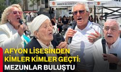 Afyon Lisesinden kimler kimler geçti: Mezunlar buluştu