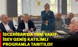 İscehisar’da yeni vakıf: İSEV geniş katılımlı programla tanıtıldı