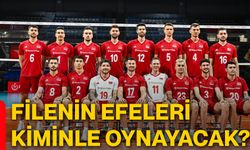 Filenin Efeleri kiminle oynayacak?