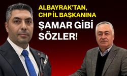 Albayrak’tan, CHP İl Başkanına şamar gibi sözler!