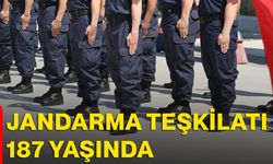 Jandarma Teşkilatı 187 yaşında